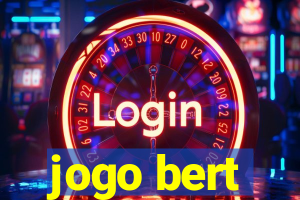 jogo bert